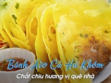 MÓN NGON HẬU GIANG - BÁNH XÈO CỦ HŨ KHÓM